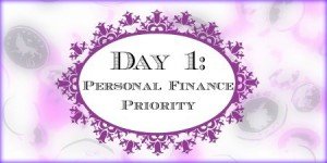 Day 1 priorities personal finance week Jump Start 2014