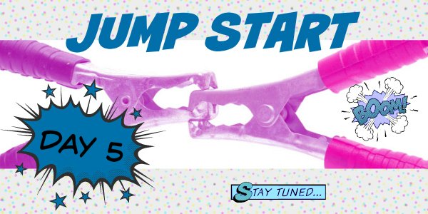 Jump Start January: Week 1 Day 5