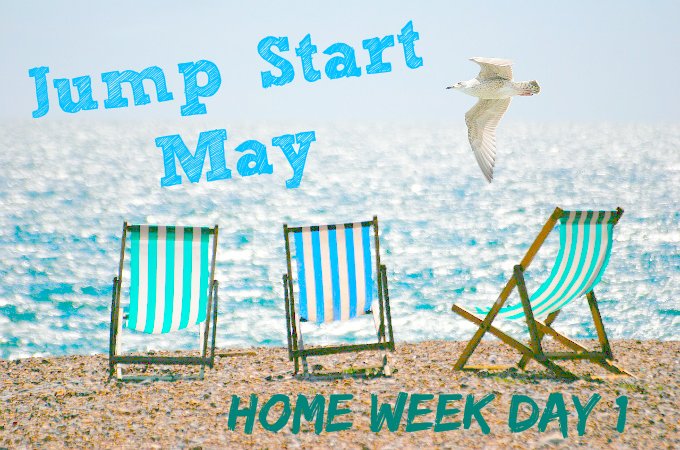 Jump Start May home week day 1