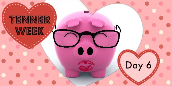 Tenner Week Jan 2015: Day 6